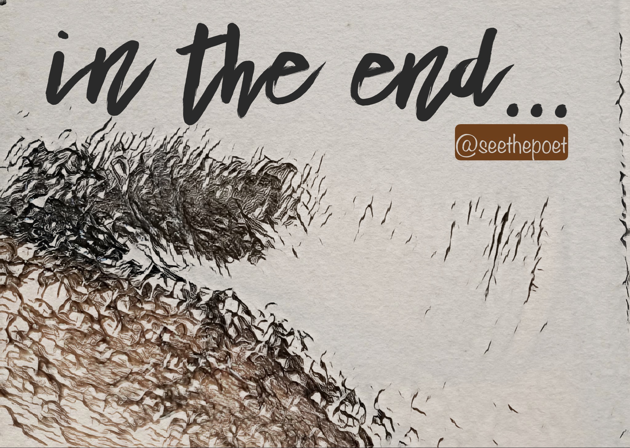 In the End