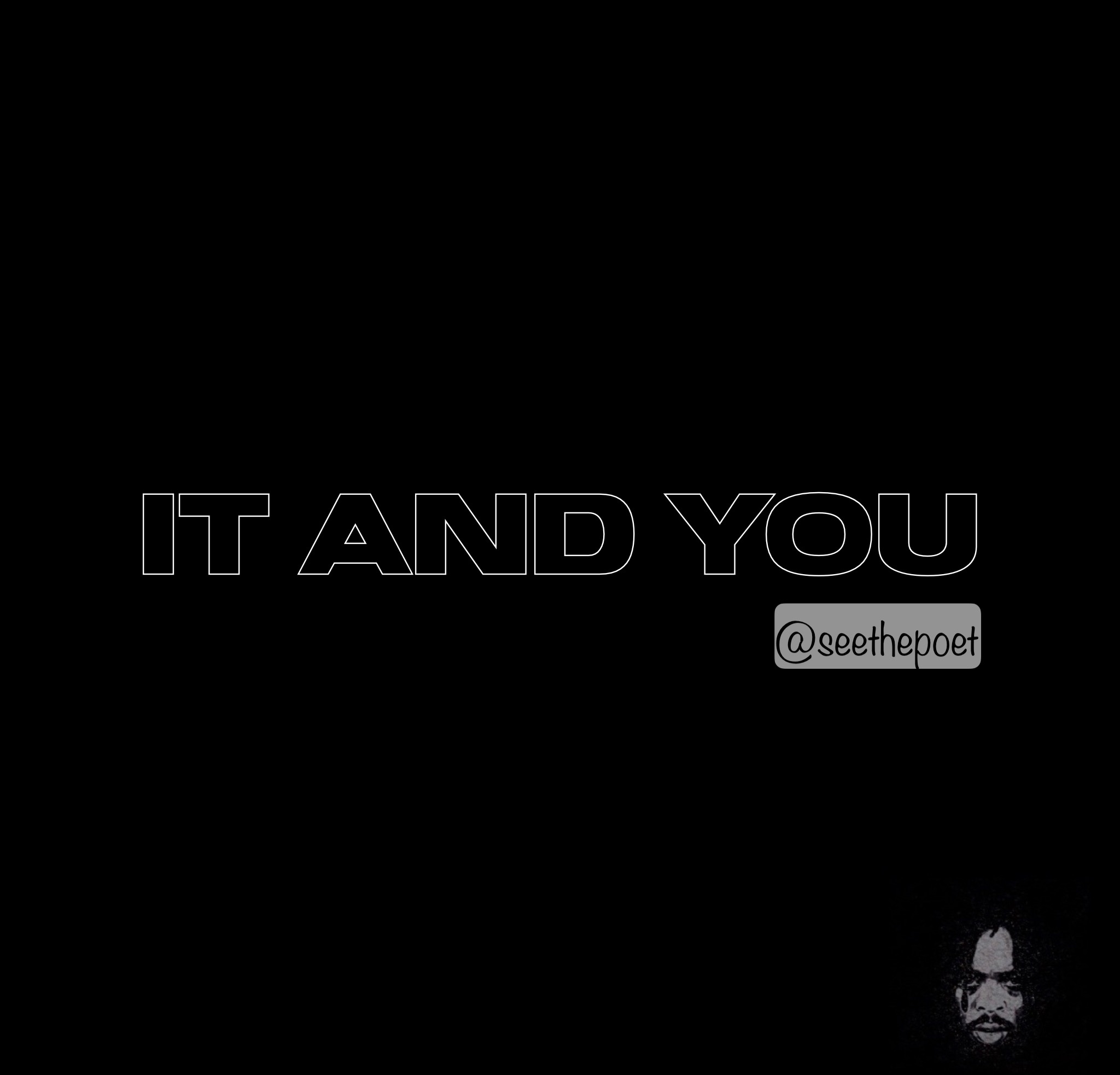 IT and YOU.